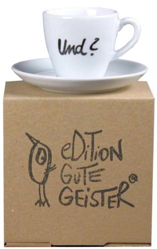 Und? Espressotasse mit Untertasse